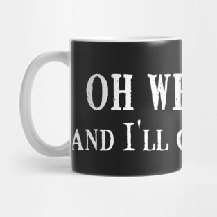 Oh Whistle Mug